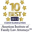 10 Best 2015 Client Satisfaction | American Institute of Family Law Attorneys